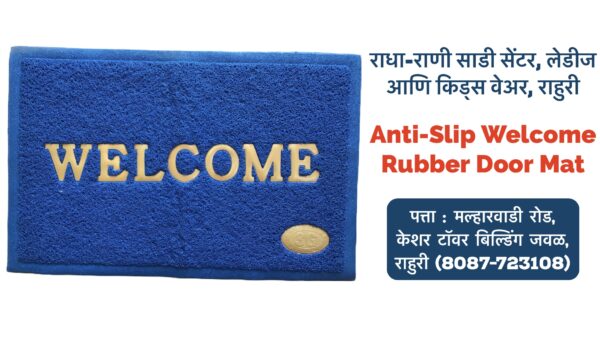 Anti-Slip Door Mats: Safety and Style at Radha Rani Sarees Centre Discover the perfect blend of safety and style with our high-quality anti-slip door mats. Available in both cotton blend and rubber, these mats are designed to keep your family safe while adding a touch of elegance to your home. Why Choose Our Anti-Slip Door Mats? Safety First: Our mats are engineered with advanced anti-slip technology to prevent accidents and protect your loved ones. Durability: Crafted from premium cotton blend and rubber, these mats are built to withstand heavy foot traffic. Variety: Choose from a range of designs and colors to complement your home decor. Easy Maintenance: Our mats are easy to clean and maintain, ensuring long-lasting beauty. Visit Radha Rani Sarees Centre & Kid’s Wears in Rahuri, Ahmednagar to explore our collection of anti-slip door mats. Tags: anti-slip door mats, cotton blend door mats, rubber door mats, door mats Rahuri, door mats Ahmednagar, Radha Rani Sarees Centre, home safety, floor mats, indoor mats, outdoor mats, safety mats, durable door mats, stylish door mats